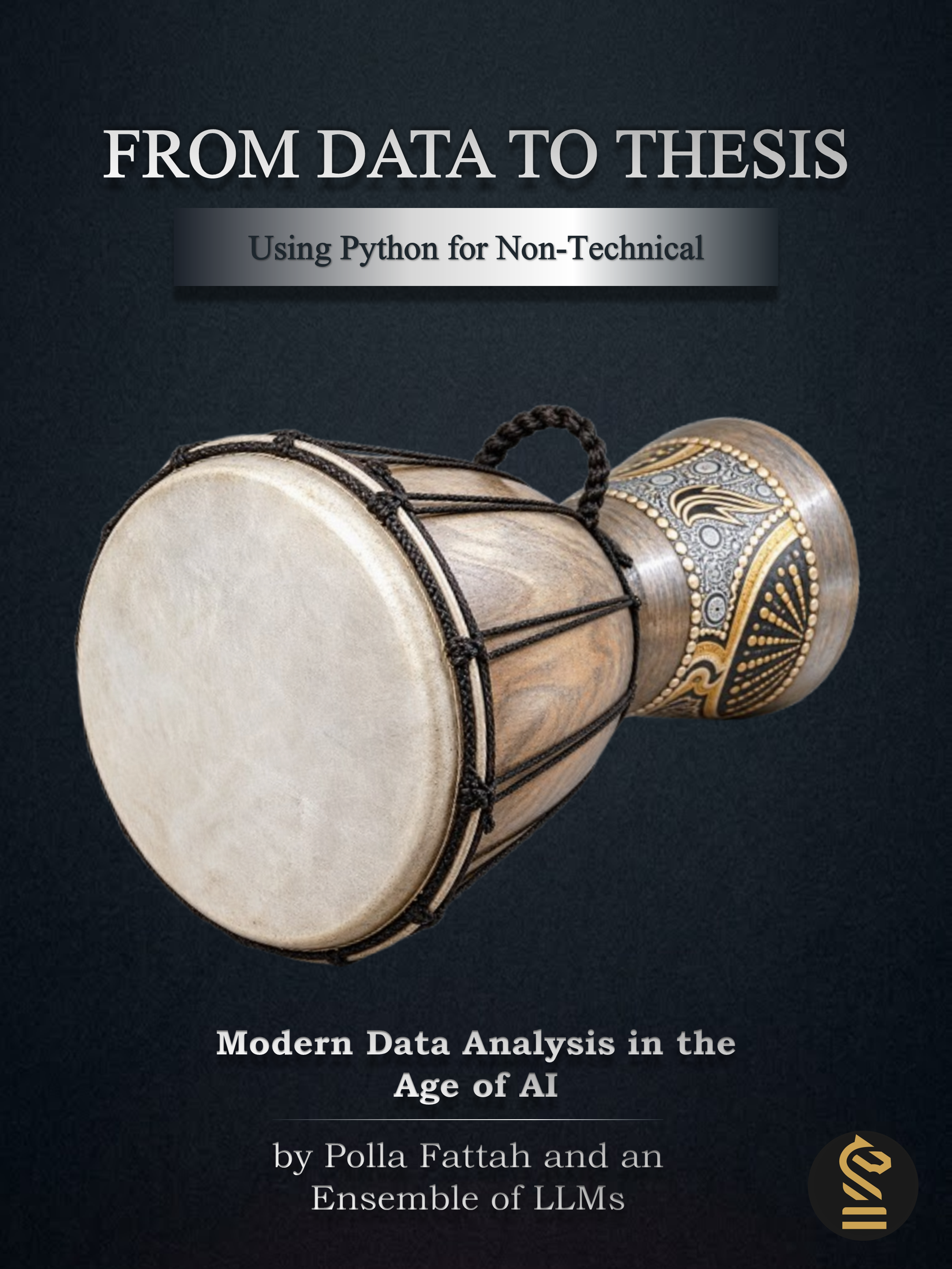 Book cover: FROM DATA TO THESIS – Using Python for Non-technical by Polla Fattah